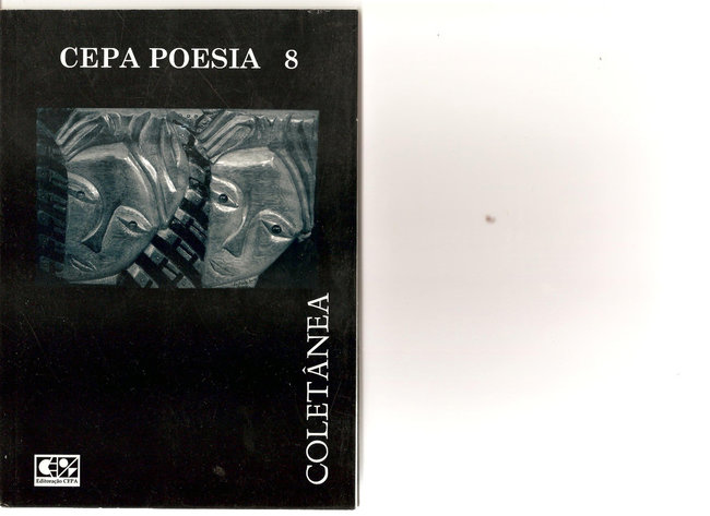 Coletânea poética publicada pelo Círculo de Poesia Ação e Pensamento - CEPA - Ano de 2006 - Salvador